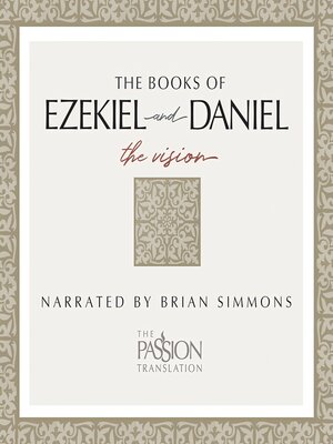 cover image of Ezekiel & Daniel (TPT--The Passion Translation)